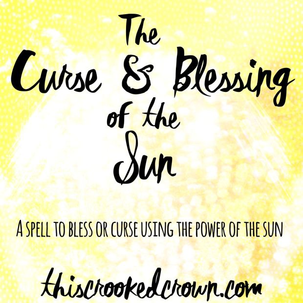 The Curse and Blessing of the Sun Spell