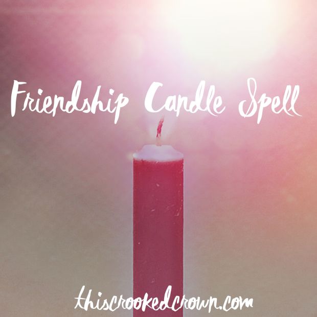 Friendship Candle Spell by This Crooked Crown