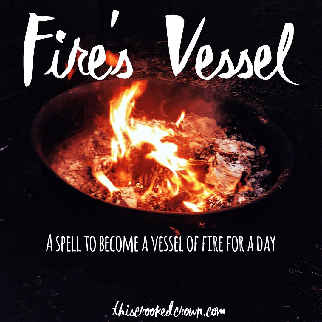 Fire's Vessel by This Crooked Crown