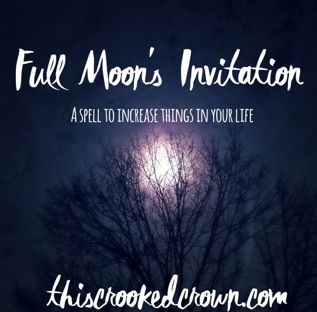 Full Moon's Invitation by This Crooked Crown