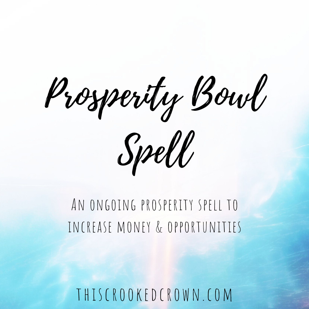 Prosperity Bowl Spell This Crooked Crown